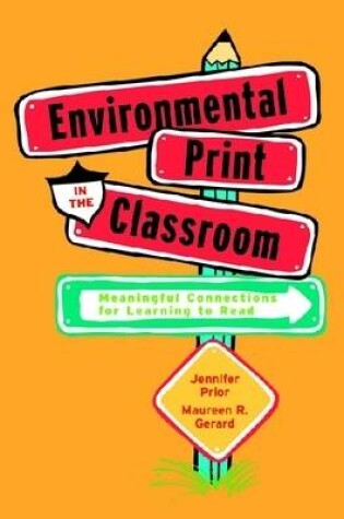 Cover of Environmental Print in the Classroom