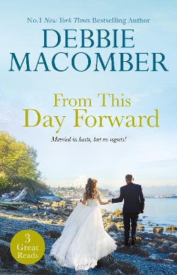 Book cover for From This Day Forward/Groom Wanted/Bride Wanted/Marriage Wanted