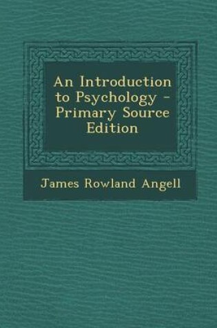 Cover of An Introduction to Psychology - Primary Source Edition