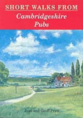 Cover of Short Walks from Cambridgeshire Pubs