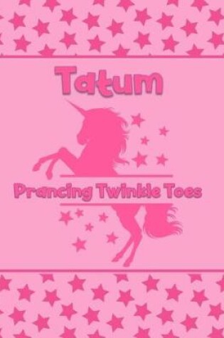 Cover of Tatum Prancing Twinkle Toes