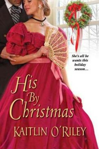 Cover of His by Christmas