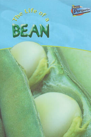 Cover of Life of a Broad Bean