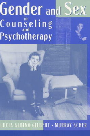 Cover of Gender and Sex in Counseling and Psychotherapy