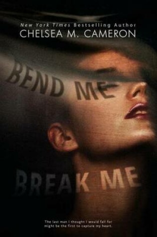 Cover of Bend Me, Break Me