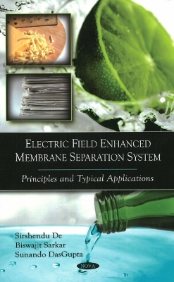 Book cover for Electric Field Enhanced Membrane Separation System