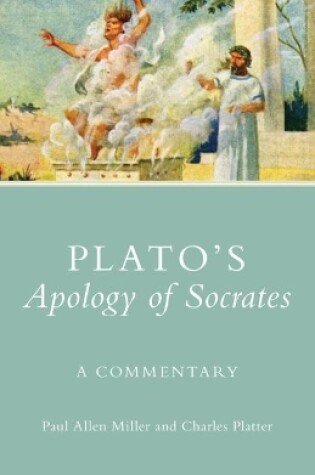 Cover of Plato's Apology of Socrates: A Commentary