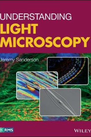 Cover of Understanding Light Microscopy