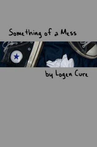 Cover of Something of a Mess