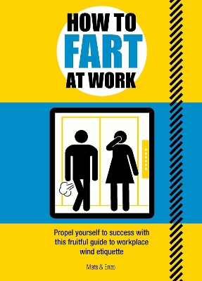 Book cover for How to Fart at Work