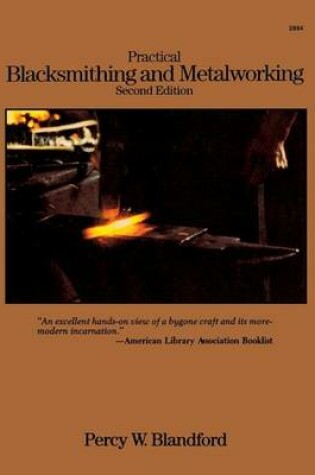 Cover of Practical Blacksmithing and Metalworking