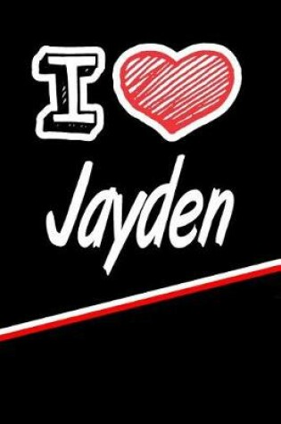 Cover of I Love Jayden