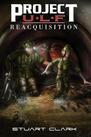 Cover of Project U.L.F. Reacquisition