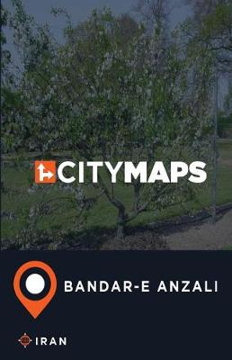 Book cover for City Maps Bandar-e Anzali Iran