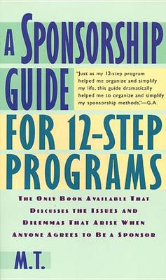 Book cover for A Sponsorship Guide for 12-Step Programs