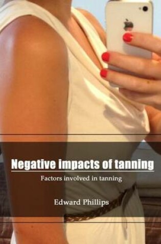 Cover of Negative Impacts of Tanning