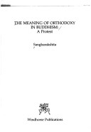 Book cover for Meaning of Orthodoxy in Buddhism