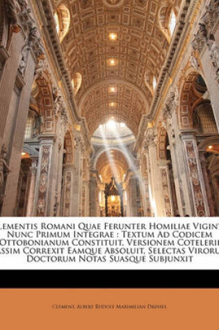 Cover of Clementis Romani Quae Ferunter Homiliae Viginti