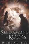 Book cover for Seed Among the Rocks