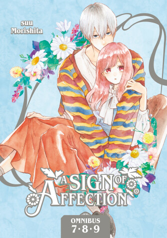 Cover of A Sign of Affection Omnibus 3 (Vol. 7-9)