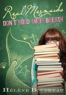 Book cover for Real Mermaids Don't Hold Their Breath
