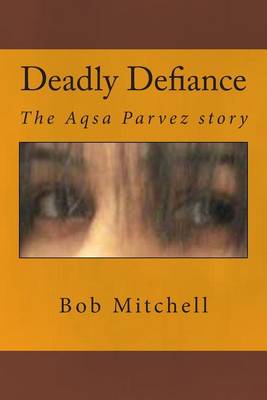 Book cover for Deadly Defiance