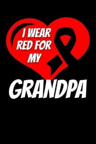 Cover of I Wear Red For My Grandpa