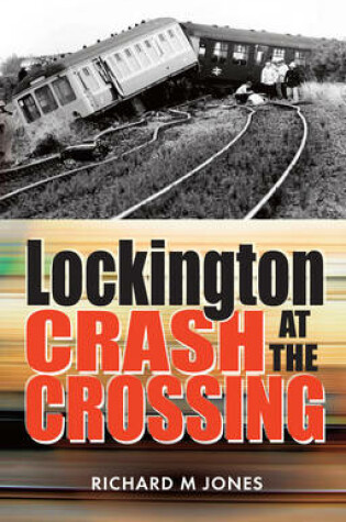 Cover of Lockington Crash at the Crossing