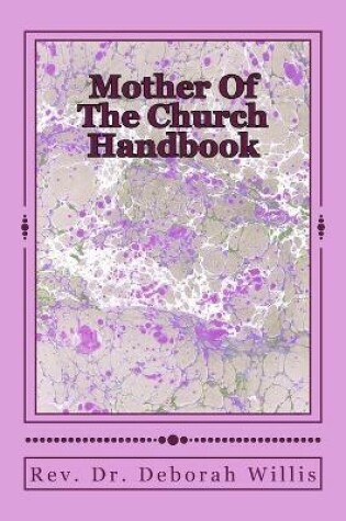 Cover of Mothers Of The Church Handbook