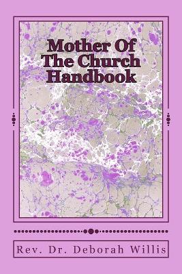 Book cover for Mothers Of The Church Handbook