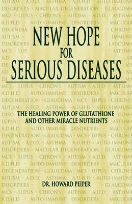 Book cover for New Hope for Serious Diseases