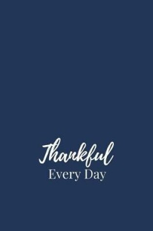 Cover of Thankful Every Day