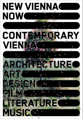 Book cover for New Vienna Now / Contemporary Vienna