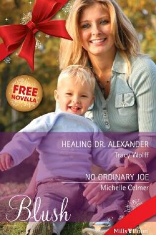 Cover of Healing Dr. Alexander/No Ordinary Joe