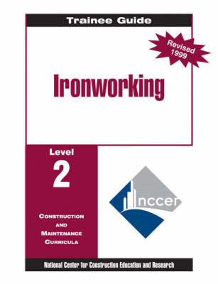 Book cover for Ironworking Level 2 Trainee Guide,  Paperback