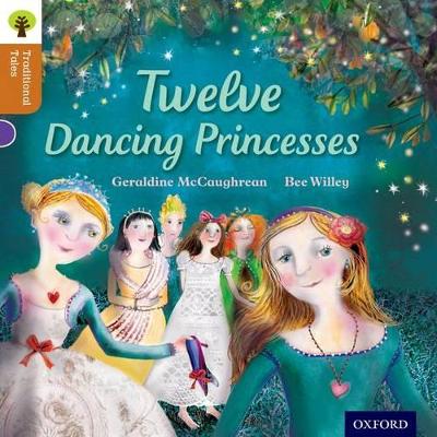 Book cover for Oxford Reading Tree Traditional Tales: Level 8: Twelve Dancing Princesses