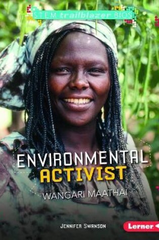 Cover of Environmental Activist Wangari Maathai