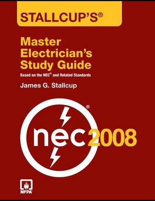 Book cover for Stallcup's(r) Master Electrician's Study Guide, 2008 Edition