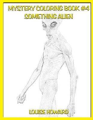 Cover of Mystery Coloring Book #4 Something Alien