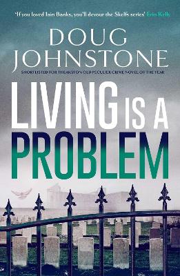 Book cover for Living is a Problem