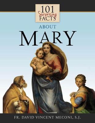 Book cover for 101 Surprising Facts about Mary