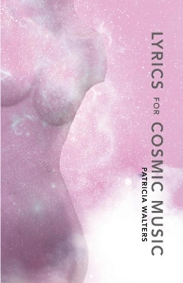 Book cover for Lyrics for Cosmic Music