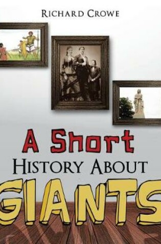 Cover of A Short History About Giants