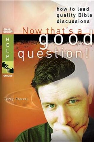 Cover of Now That's a Good Question!