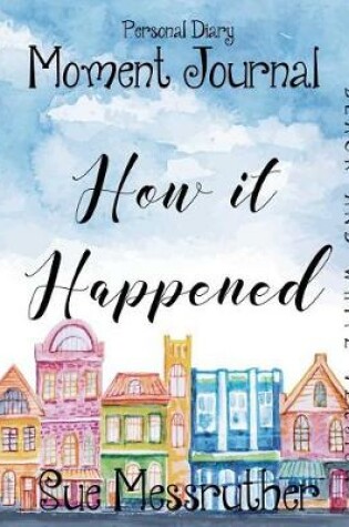 Cover of How It Happened in Black and White