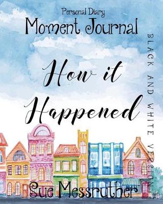 Cover of How It Happened in Black and White