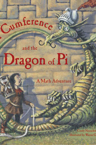 Cover of Sir Cumference and Dragon of Pi