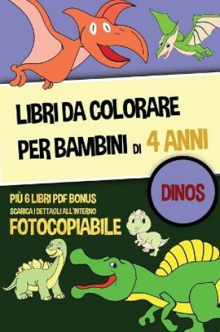 Cover of Pagine da colorare dinosauri (Pagine da colorare per bambini)