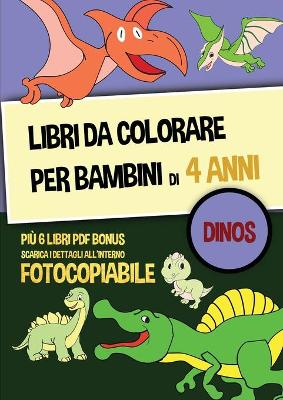 Book cover for Pagine da colorare dinosauri (Pagine da colorare per bambini)