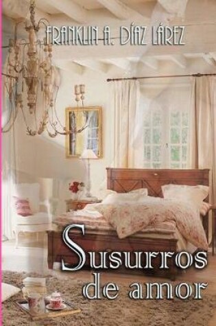 Cover of Susurros de amor